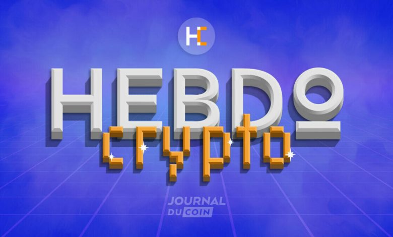 Hebdo Crypto #208 - Bitcoin and cryptocurrency news of the week