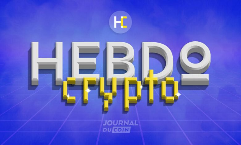 Hebdo Crypto #211 - Bitcoin and cryptocurrency news of the week